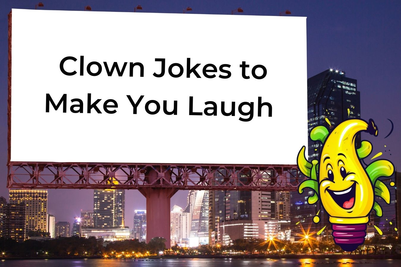 75 Jokes About Clowns That Will Have You Laughing (Or Running Away ...