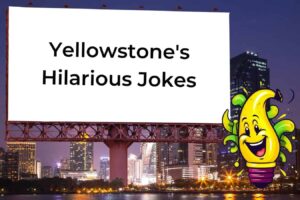 jokes about yellowstone